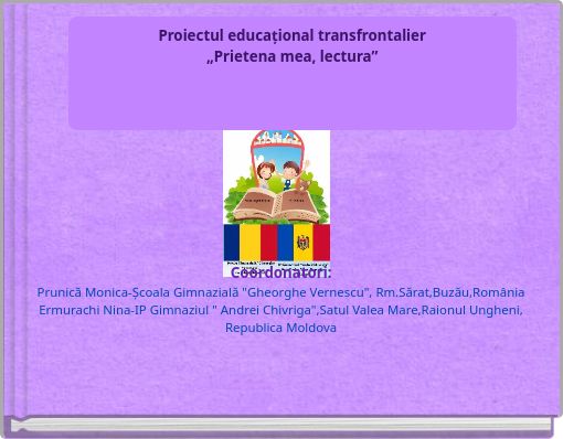 Proiectul educațional transfrontalier „Prietena mea, lectura”