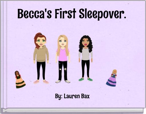 Front cover of 'Becca's First Sleepover.' 