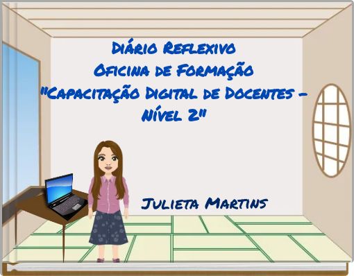 Diário Reflexivo Oficina de Formação "Capacitação Digital de Docentes - Nível 2"