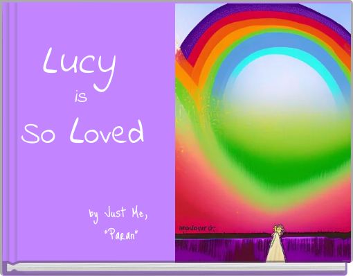 Front cover of 'Lucy is So Loved' 