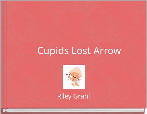 Cupids Lost Arrow