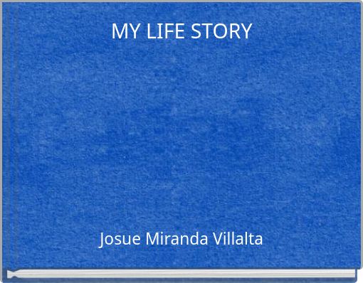 MY LIFE STORY