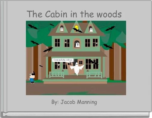 The Cabin in the woods 