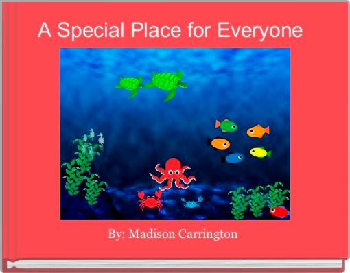 A Special Place for Everyone 