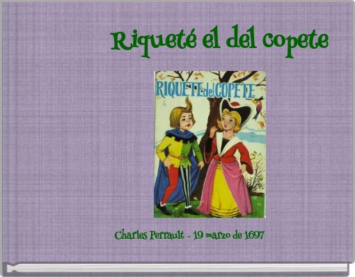 Riquet&eacute; el del copete