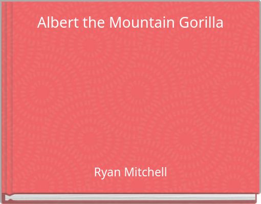 Albert the Mountain Gorilla