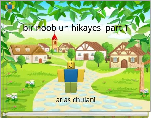 bir noob un hikayesi part 1