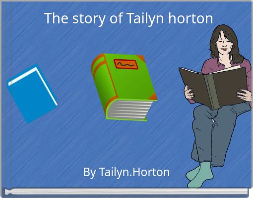 The story of Tailyn horton