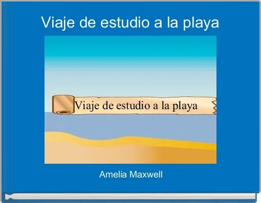 Viaje de estudio a la playa