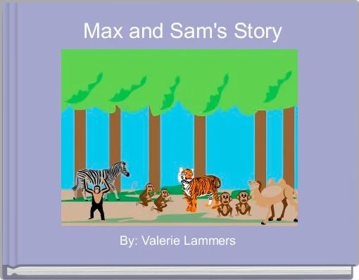 Front cover of ' Max and Sam's Story' 