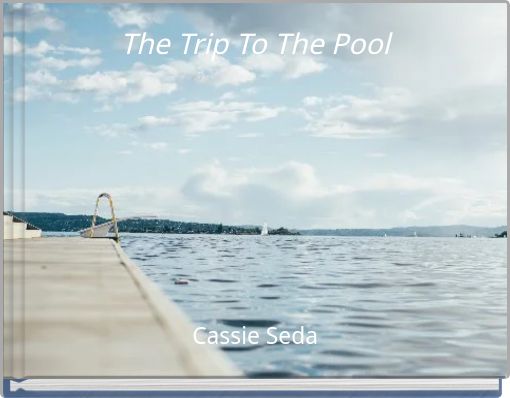 Book Cover for: The Trip To The Pool