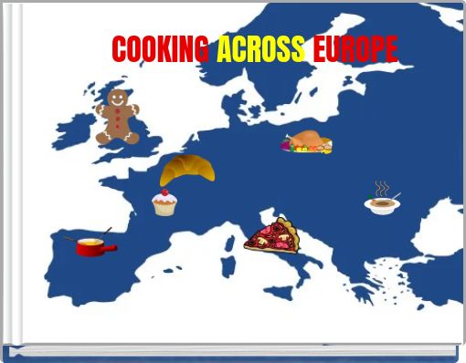 Front cover of 'COOKING ACROSS EUROPE' 