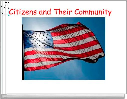 Citizens and Their Community  