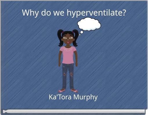 Why do we hyperventilate?