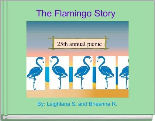 The Flamingo Story 