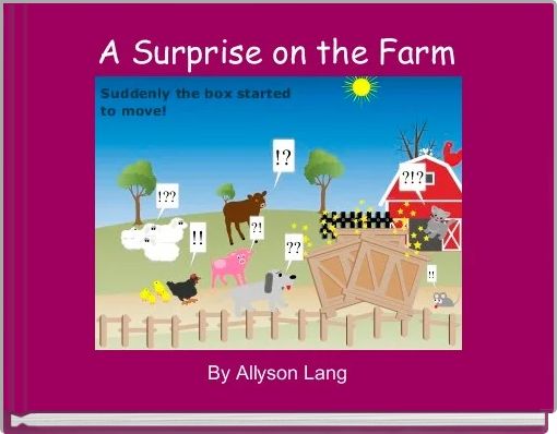 Front cover of 'A Surprise on the Farm ' 