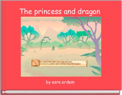 Book Cover for: The princess and dragon 