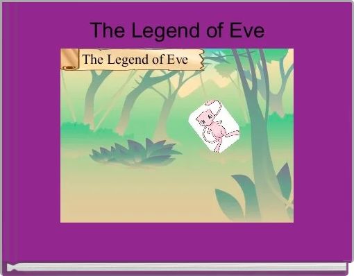 Front cover of 'The Legend of Eve ' 
