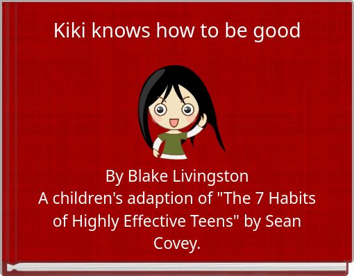 Kiki knows how to be good