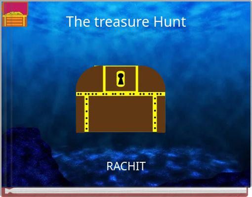 The treasure Hunt