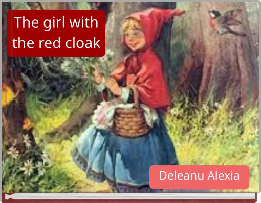 The girl with the red cloak