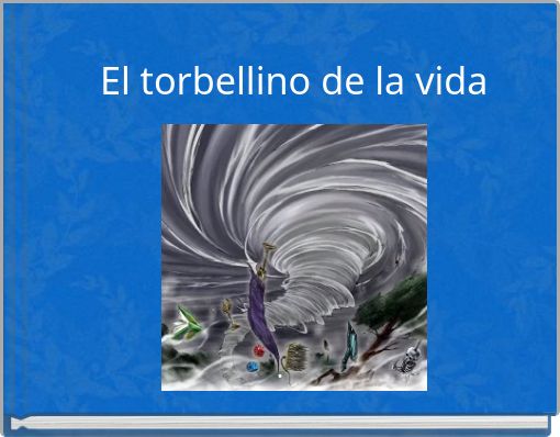 El torbellino de la vida