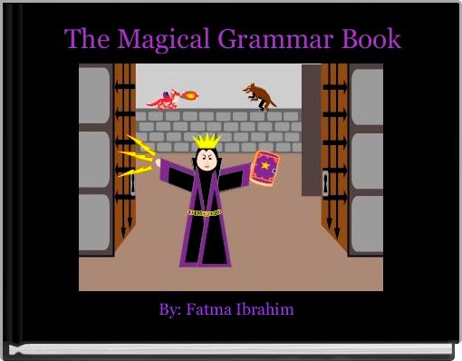 The Magical Grammar Book