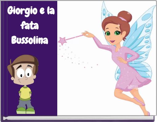 Giorgio e la fata Bussolina