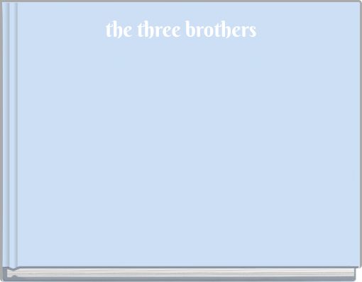 the three brothers