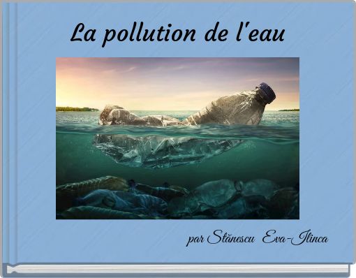 La pollution de l'eau
