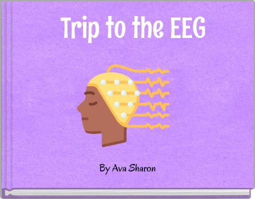 Trip to the EEG