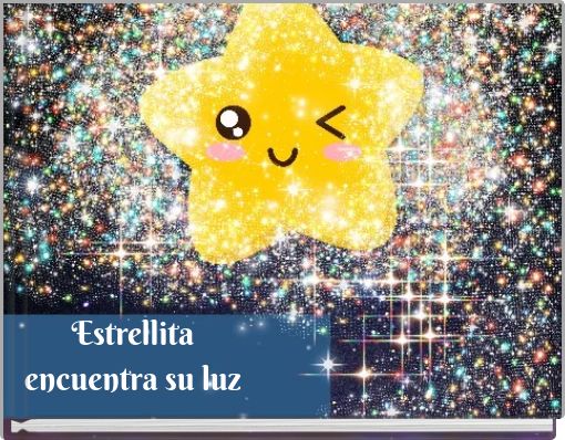 Estrellita encuentra su luz