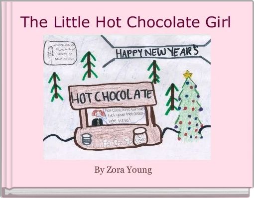 Front cover of 'The Little Hot Chocolate Girl' 