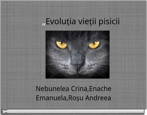 „Evoluția vieții pisicii