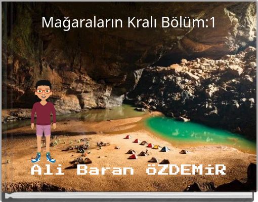 Mağaraların Kralı Bölüm:1