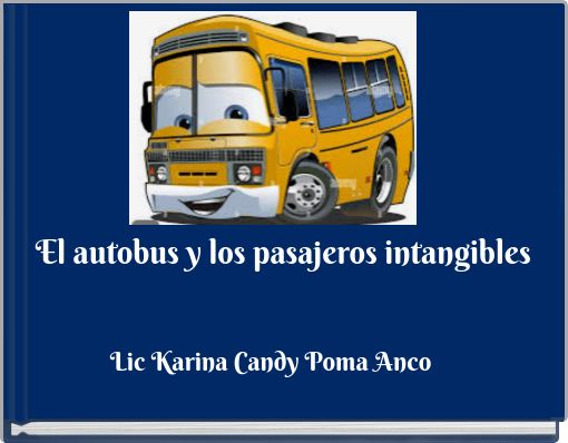 El autobus y los pasajeros intangibles