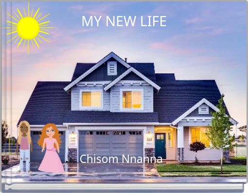 MY NEW LIFE