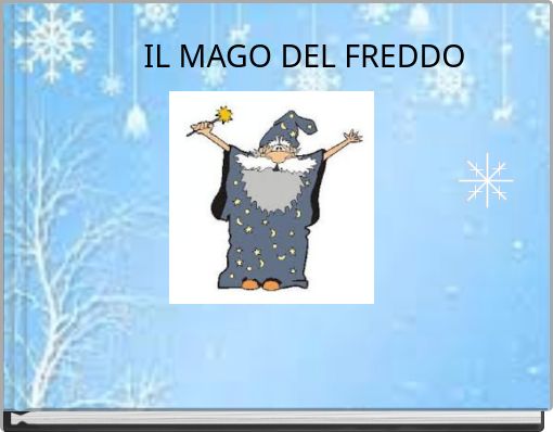 IL MAGO DEL FREDDO