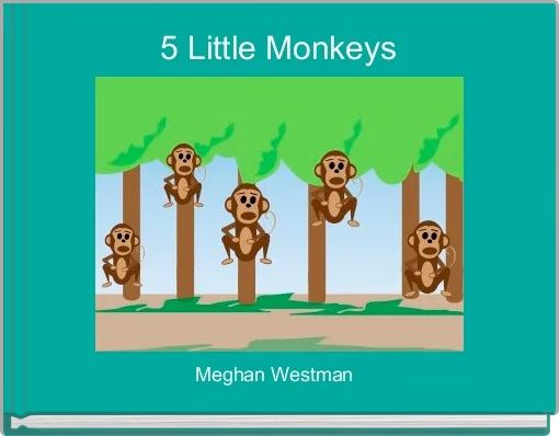 5 Little Monkeys 