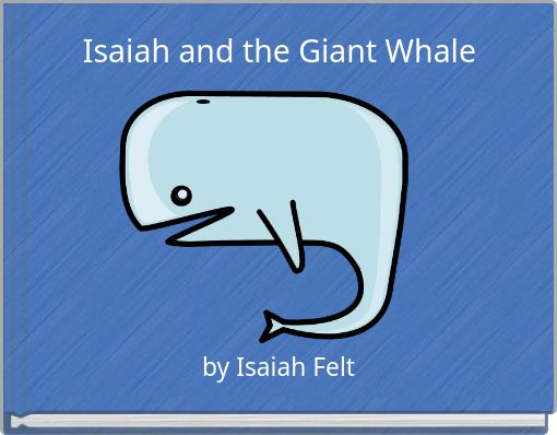 Isaiah and the Giant Whale