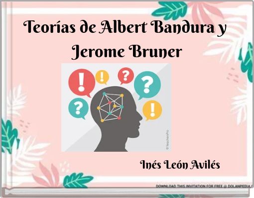 Teorías de Albert Bandura y Jerome Bruner