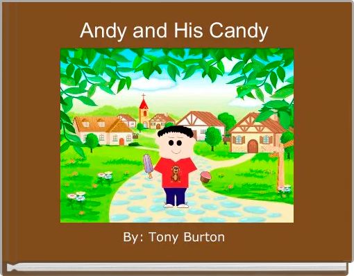 Andy and His Candy 