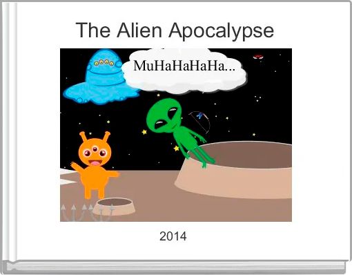 The Alien Apocalypse 