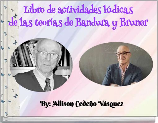 Libro de actividades lúdicas de las teorías de Bandura y Bruner