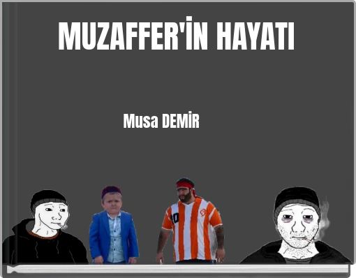 Front cover of 'MUZAFFER'İN HAYATI' 
