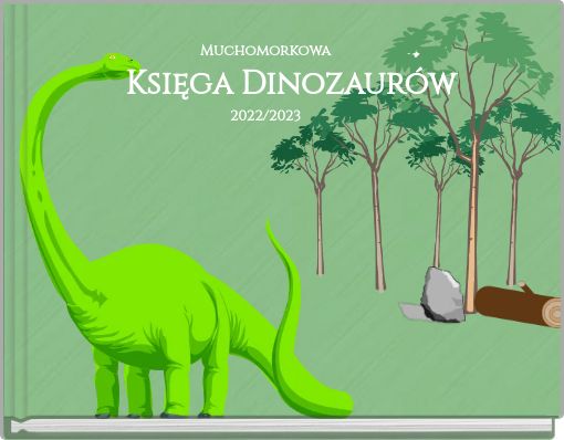 Muchomorkowa Księga Dinozaurów 2022/2023