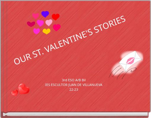 OUR ST. VALENTINE'S STORIES