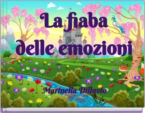 La fiaba delle emozioni Marinella Dilluvio