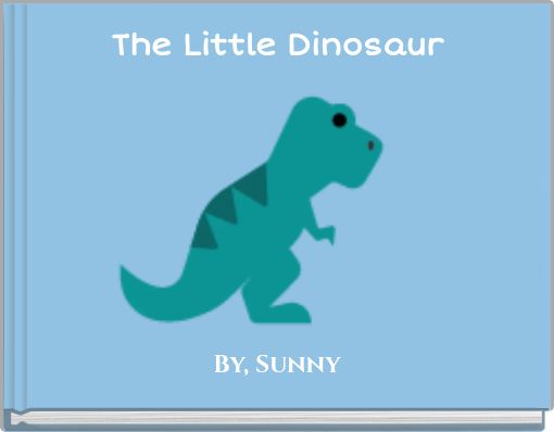 The Little Dinosaur