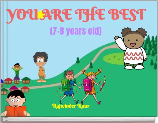 YOU ARE THE BEST (7-8 years old)